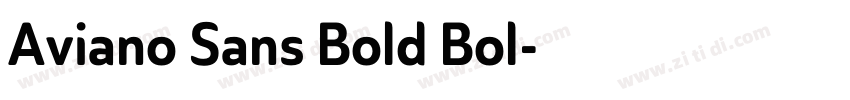 Aviano Sans Bold Bol字体转换